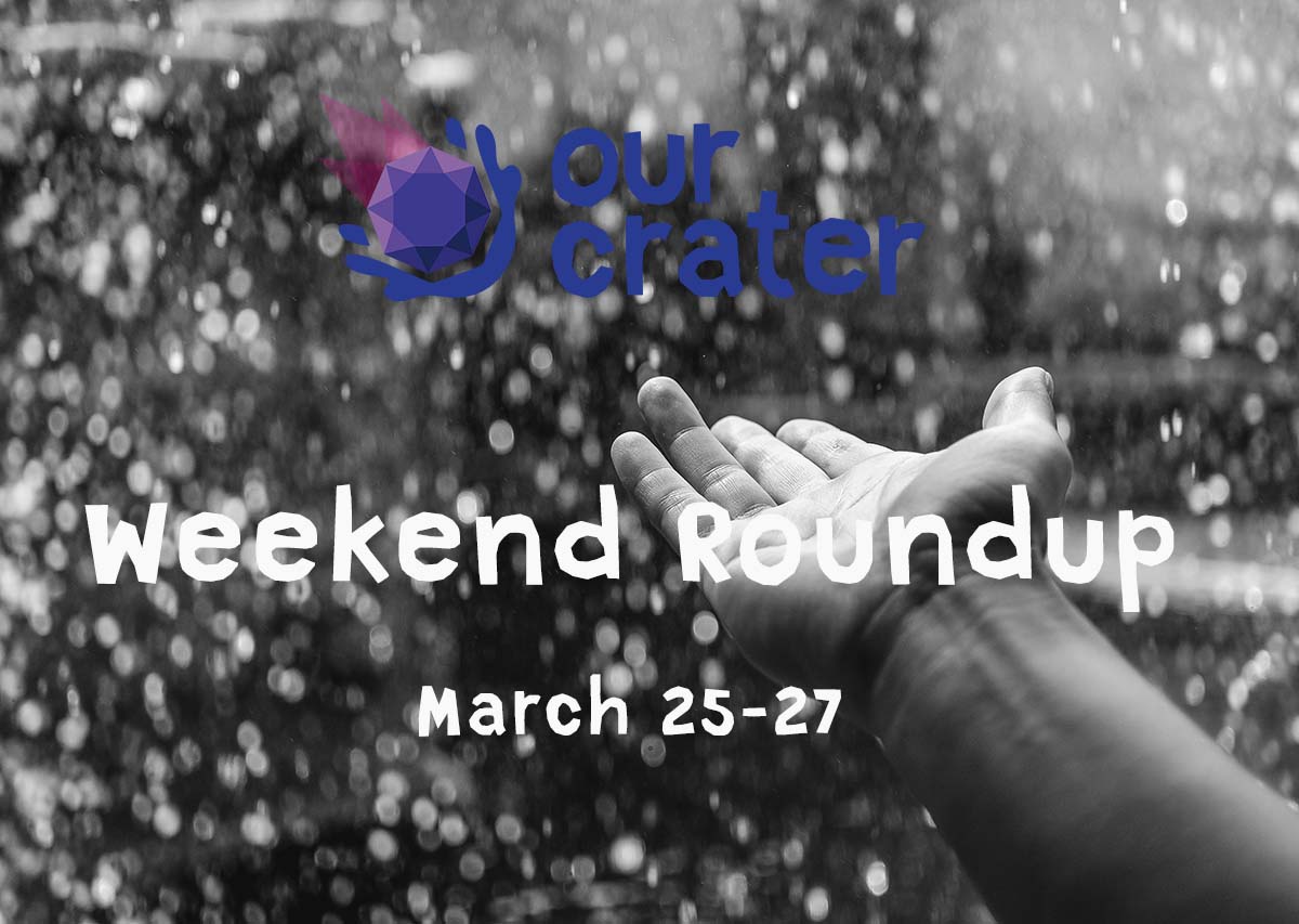 Weekend Roundup: March 25-27
