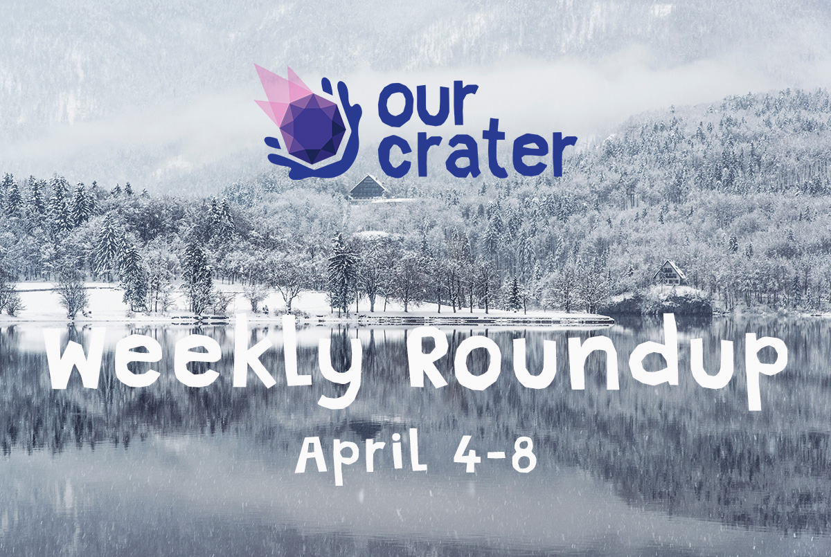 Weekly Roundup: April 4-8