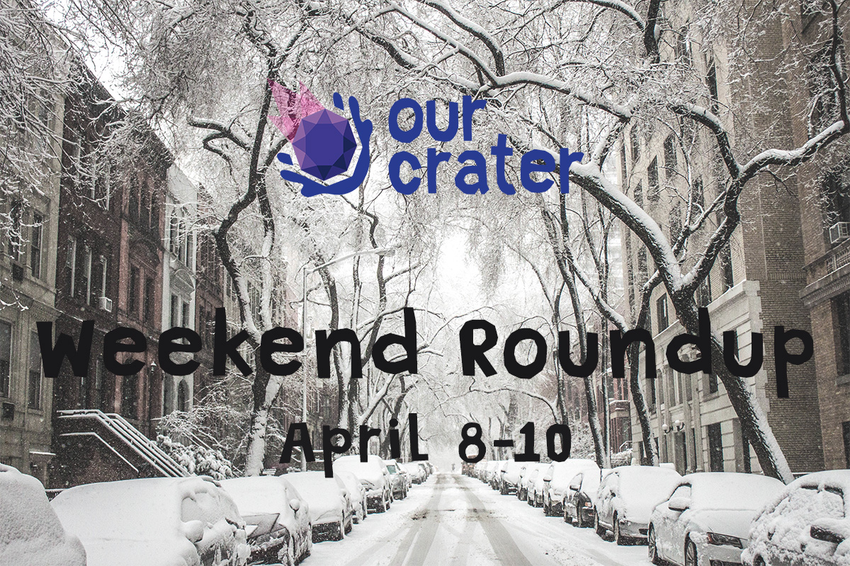 Weekend Roundup: April 8-10