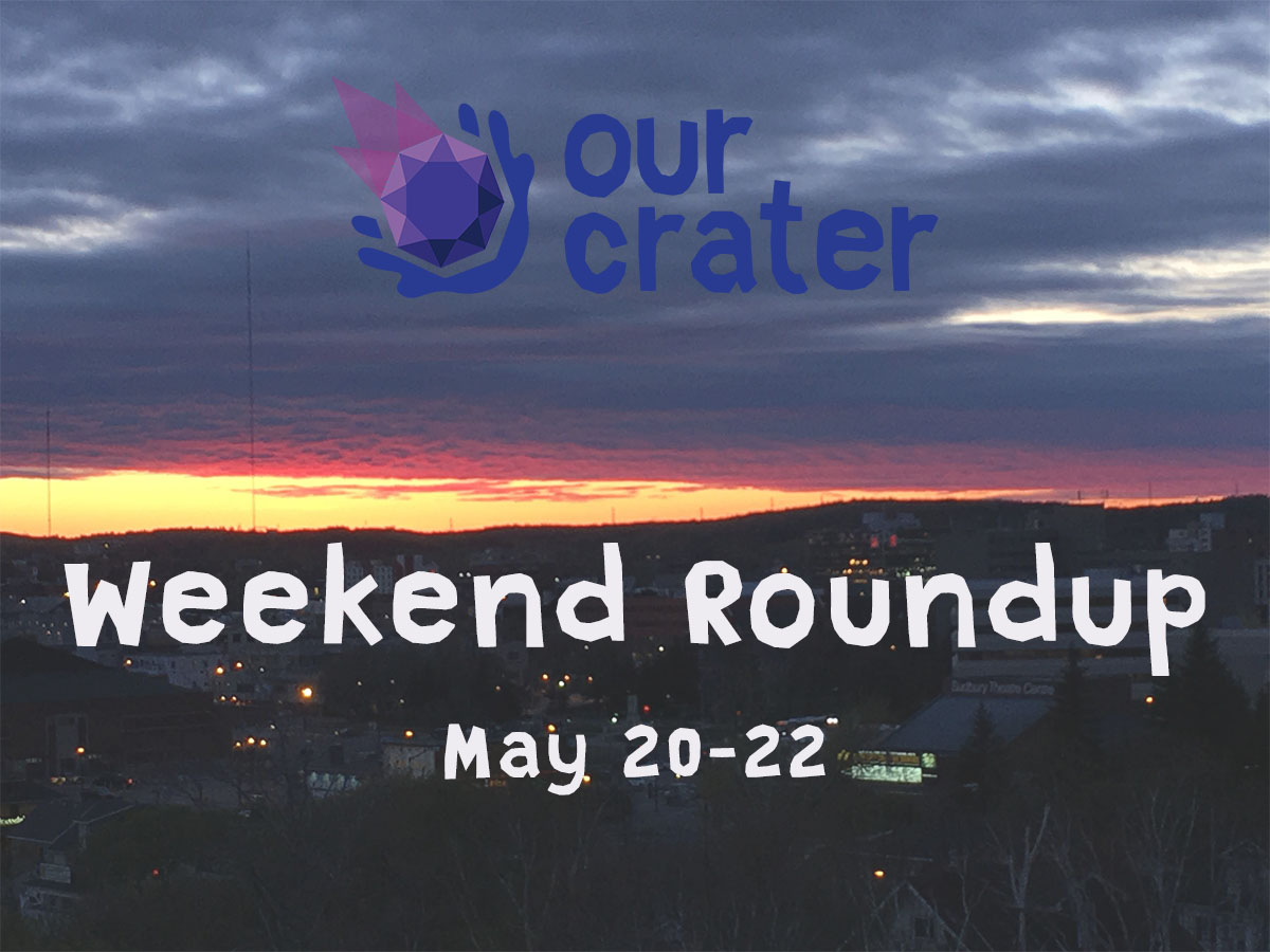 Weekend Roundup: May 20-22