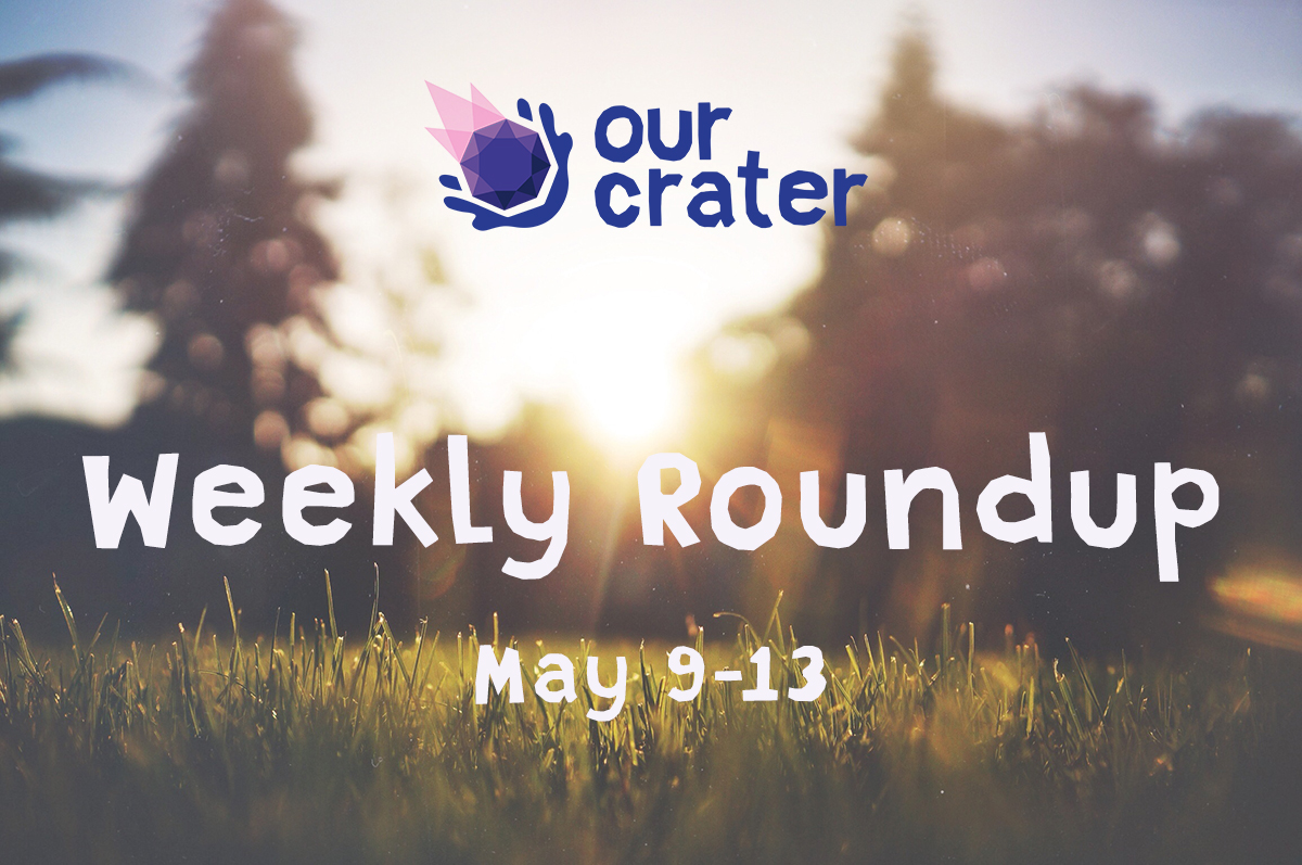 Weekly Roundup: May 9-13