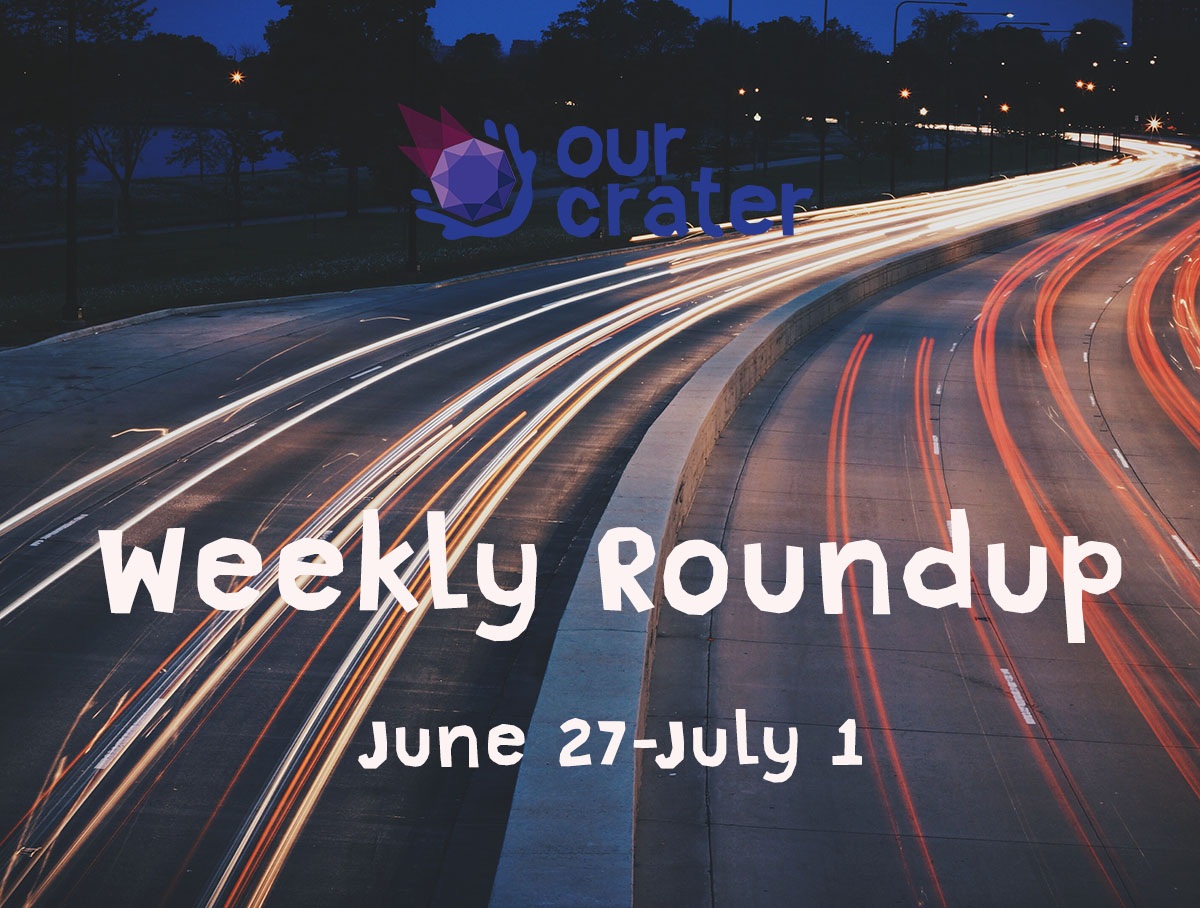 Weekly Roundup: June 27-July 1