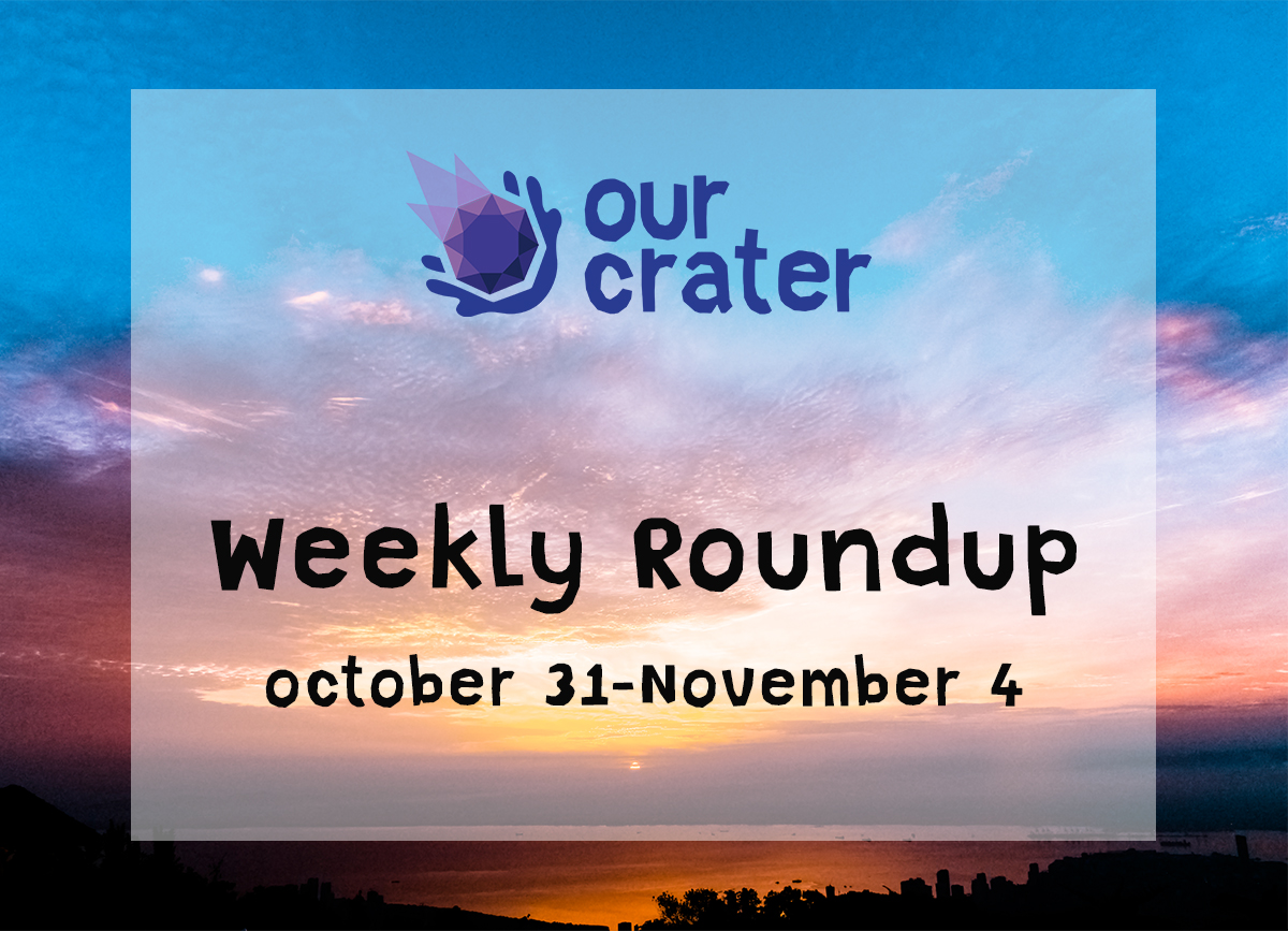 Weekly Roundup: October 31 - November 4