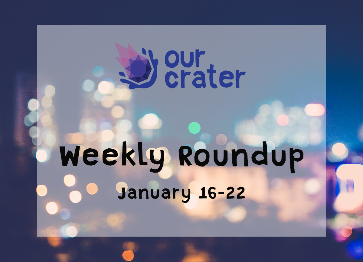 Weekly Roundup: January 16-22