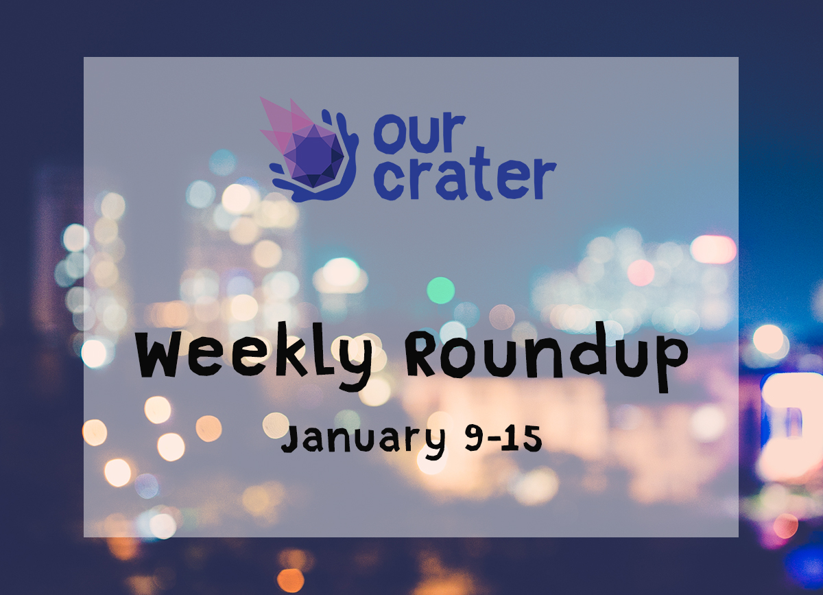 Weekly Roundup: January 9-15