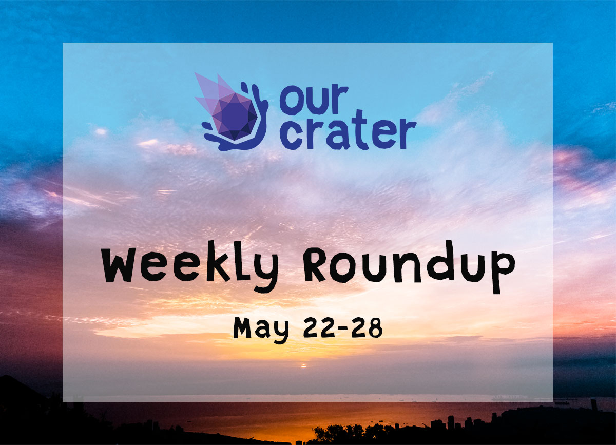 Weekly Roundup: May 22-28
