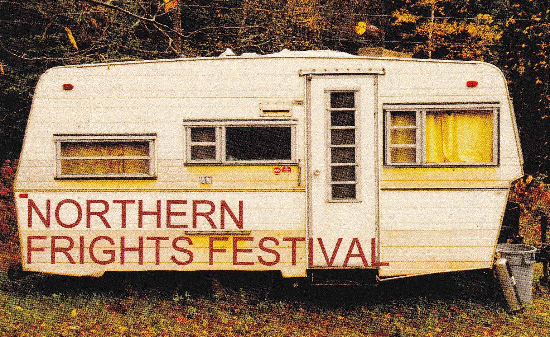 Northern Frights Festival is back this weekend!